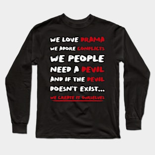 people need a devil Long Sleeve T-Shirt